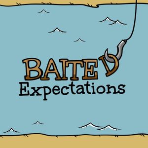 Baited Expectations #19: Expedition Patch Notes, Build Discussion & Balance Changes