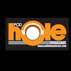 Podhole Podcast