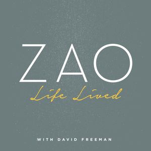 Zao: Life Lived