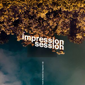 impression session : season 1