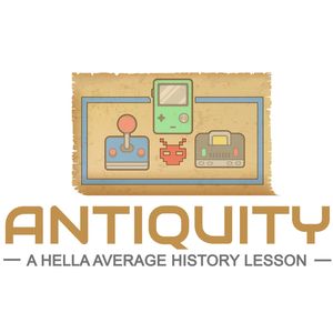 Antiquity - A Hella Average History Lesson