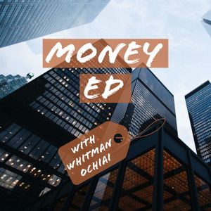 Money Ed Podcast Series