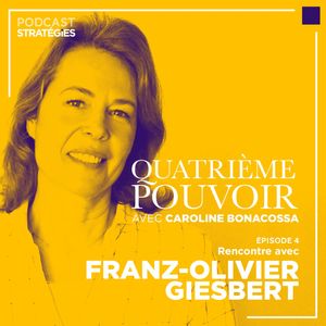 Episode 4 : Franz-Olivier Giesbert, le voyou de l'info
