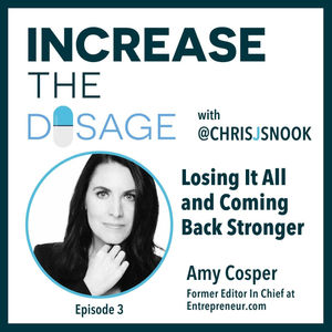 003 Losing It All and Coming Back Stronger with Amy Cosper