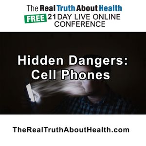 The Real Truth About Health Free 17 Day Live Online Conference Podcast