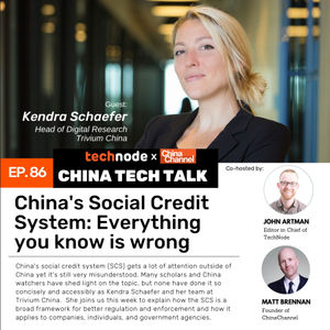 86: China's social credit system: Everything you know is wrong with Kendra Schaefer