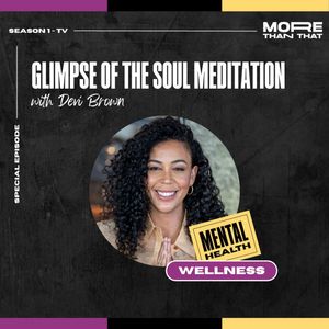 Glimpse of the Soul Meditation f. Devi Brown