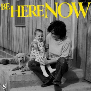 Episode 8: Be Here Now