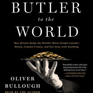 How has Britain become butler to the world?