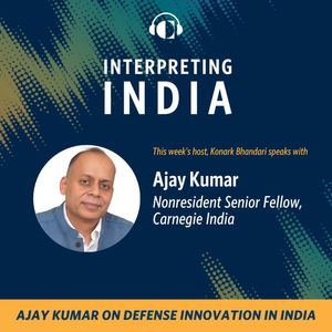 Ajay Kumar on Defense Innovation in India