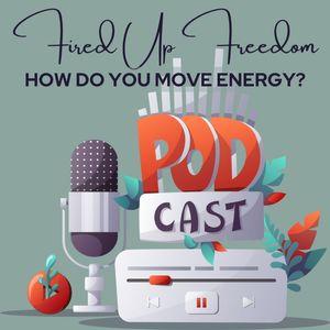 How do you move energy?