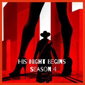 His Night Begins - Complete season 4 (Crime)