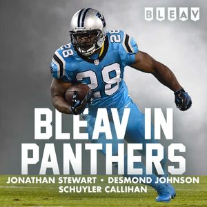 Bleav in Carolina Panthers - The One With The Banned Tackle - Weds March 27th 2024