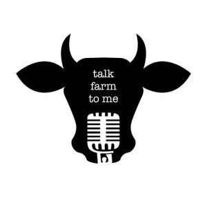 Talk Farm to Me