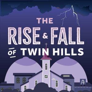 Mega Presents...The Rise and Fall of Twin Hills