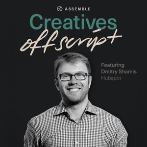 Scaling In-House Creative Operations with Dmitry Shamis, Hubspot