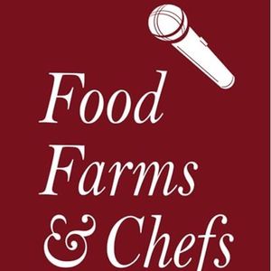 Food Farms & Chefs