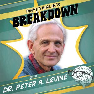 Stuck Emotions Are Making You Sick, with Dr. Peter A. Levine!