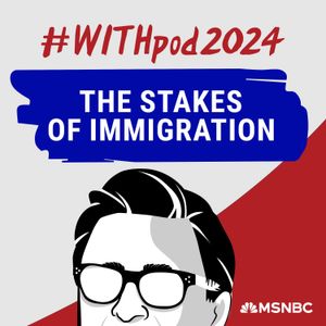 BONUS: The Stakes of Immigration with Aaron Reichlin-Melnick