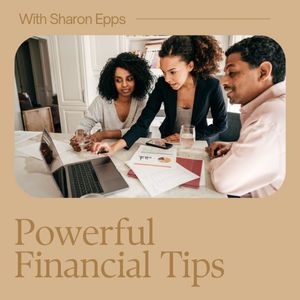 Powerful Financial Tips With Sharon Epps
