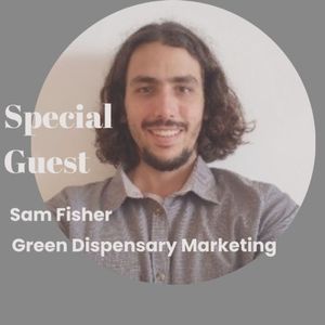 103_Talking Dispensary SEO With Samuel Fisher