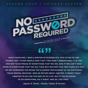 No Password Required Podcast Episode 44 — Jayson Street
