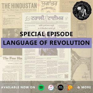 SPECIAL EPISODE 04 | The Language of Revolution