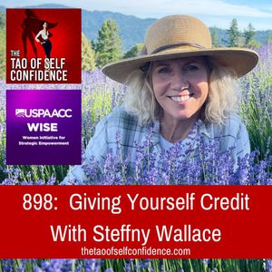 898:  Giving Yourself Credit With Steffny Wallace