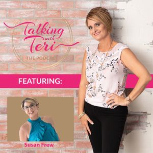 Episode 154 Navigating Life's Challenges with Susan Frew