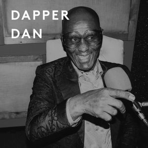 Dapper Dan Defined Harlem, And Harlem Defined Him