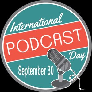Happy International Podcast Day, Creators