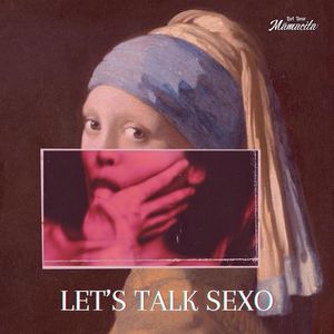 Let's talk SEXO