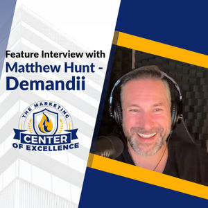 MCOE Best Practices Spotlight:  Matthew Hunt, Founder of Demandii