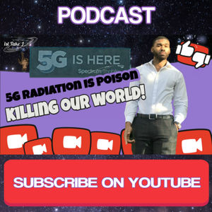 5G Radiation is Poisoning & Killing the World