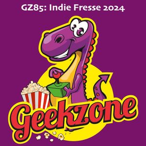 GZ85: Indie Fresse 2024