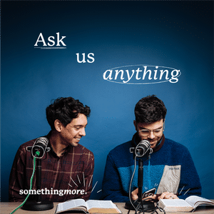 Ask us anything | Teaser Episode | Are we in the end times?