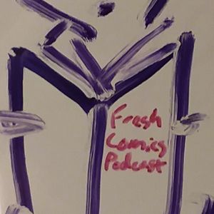 Fresh Comics Podcast