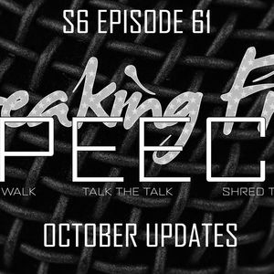 Breaking Free Speech S6 ep 61 - October news