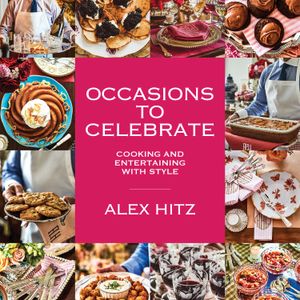 Occasions to Celebrate | Alex Hitz