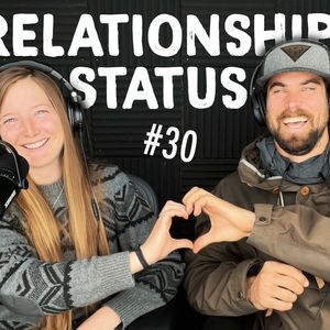 #30 | Our Relationship