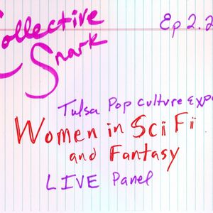 Women in Sci-Fi and Fantasy - LIVE Panel Discussion