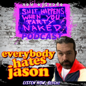 Everybody Hates Jason