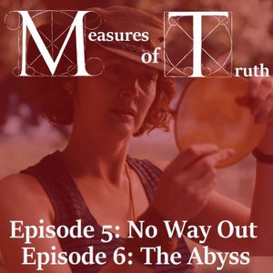 "No Way Out" "The Abyss"