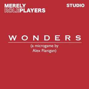 Wonders, a microgame