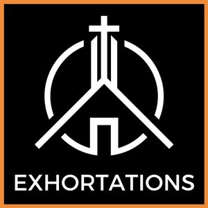 EXHORTATION - Contribute to the Needs of the Saints