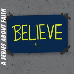 Praying is Believing | Believe | Pastor Steve Andres