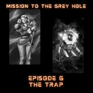 Episode 6 - The Trap