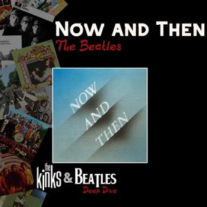 Now and Then by The Beatles