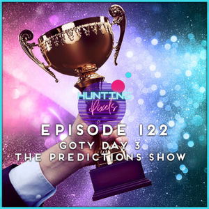 Ep. 122: 2023 Game Of The Year Day 3: The Predictions Show