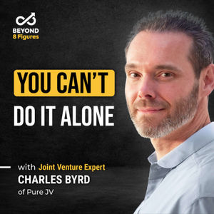 How to Create Thriving Partnerships for Growth with Charles Byrd of Pure JV
